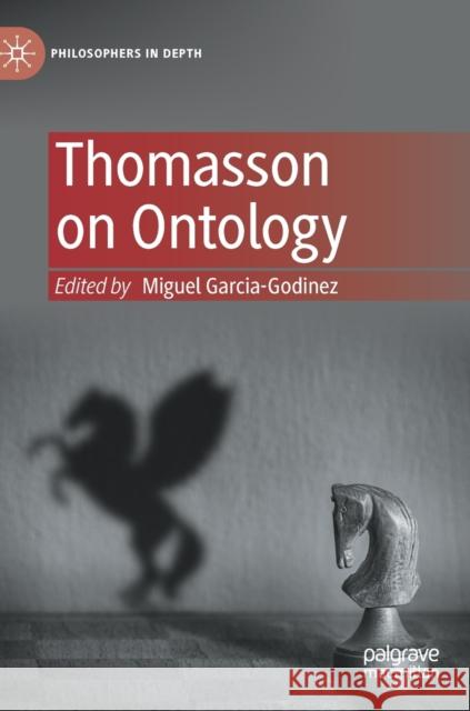 Amie Thomasson on Ontology Garcia-Godinez, Miguel 9783031236716 Palgrave MacMillan