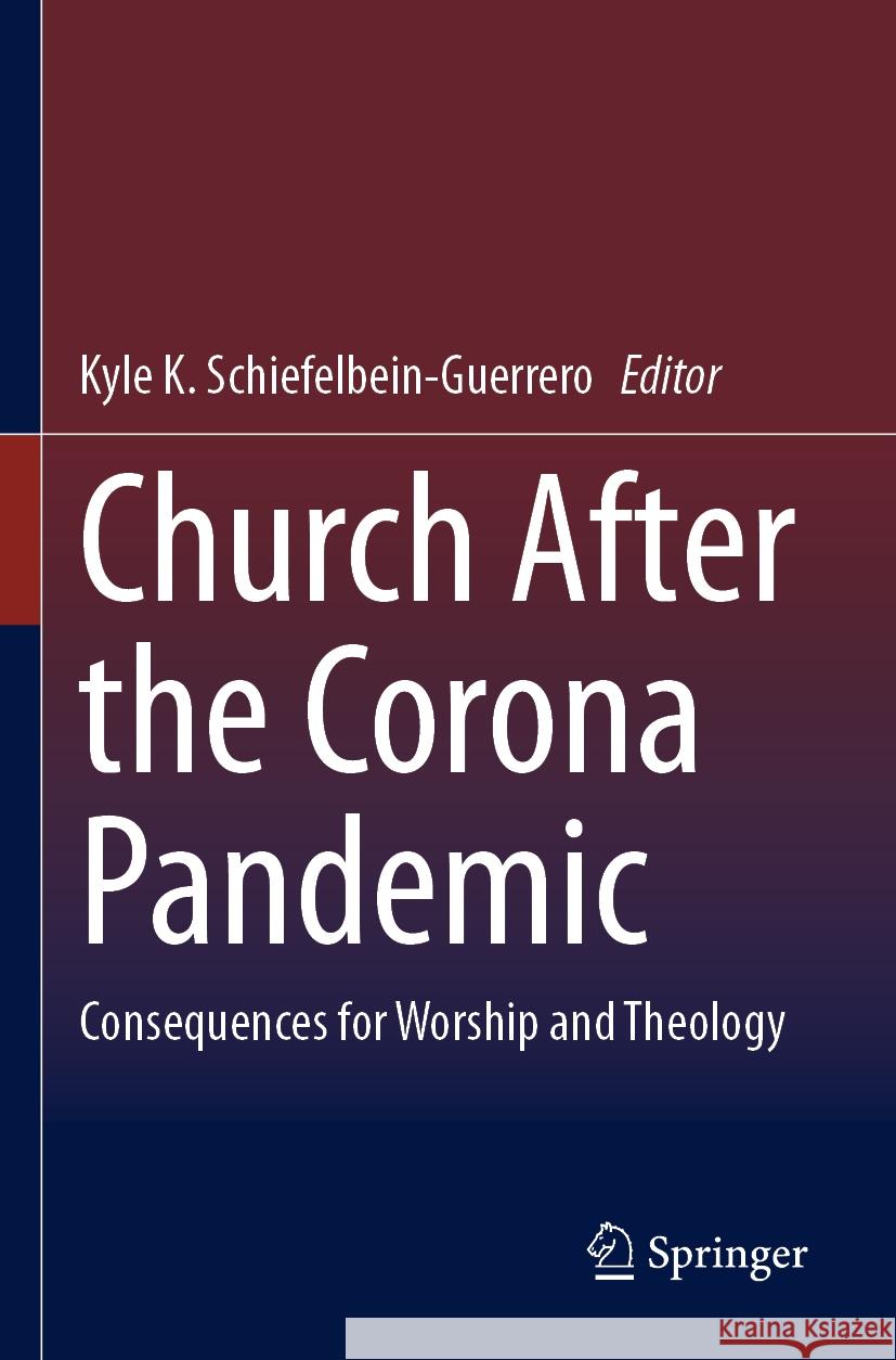 Church After the Corona Pandemic  9783031237331 Springer International Publishing