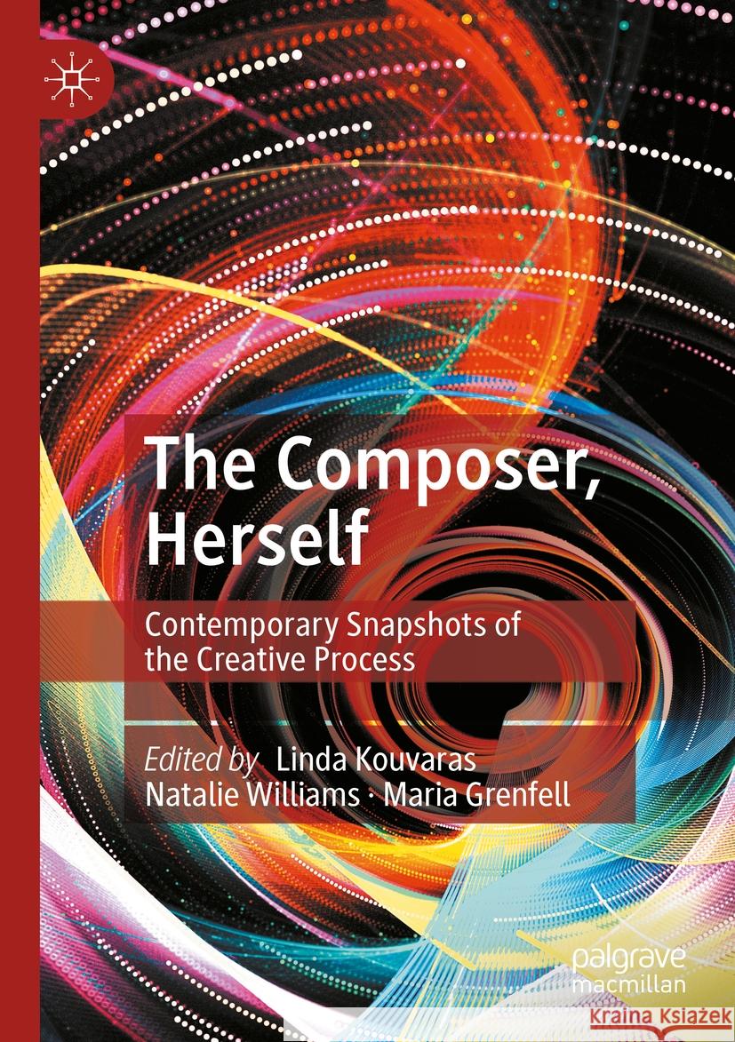 The Composer, Herself  9783031239243 Palgrave Macmillan