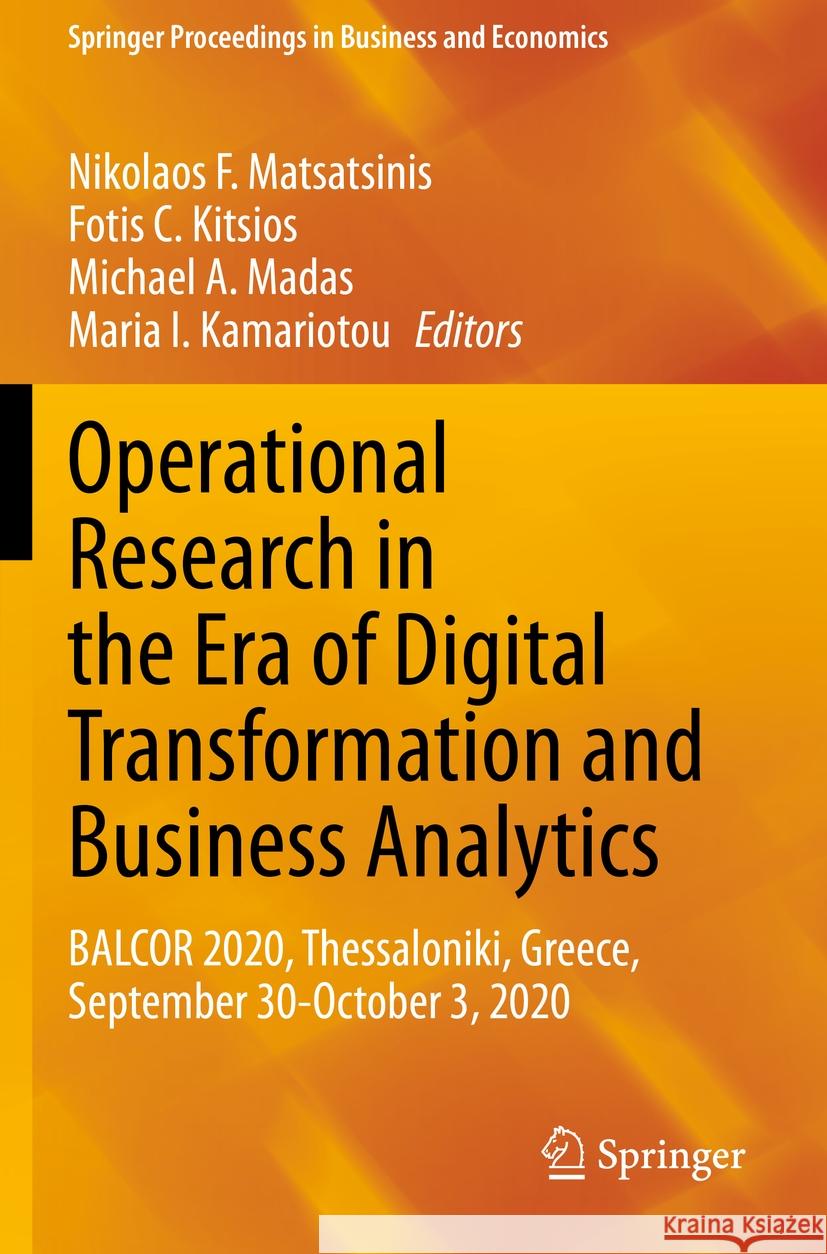 Operational Research in the Era of Digital Transformation and Business Analytics  9783031242960 Springer International Publishing