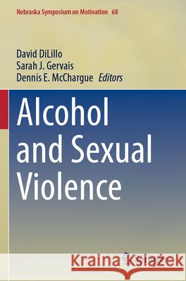 Alcohol and Sexual Violence  9783031244285 Springer International Publishing