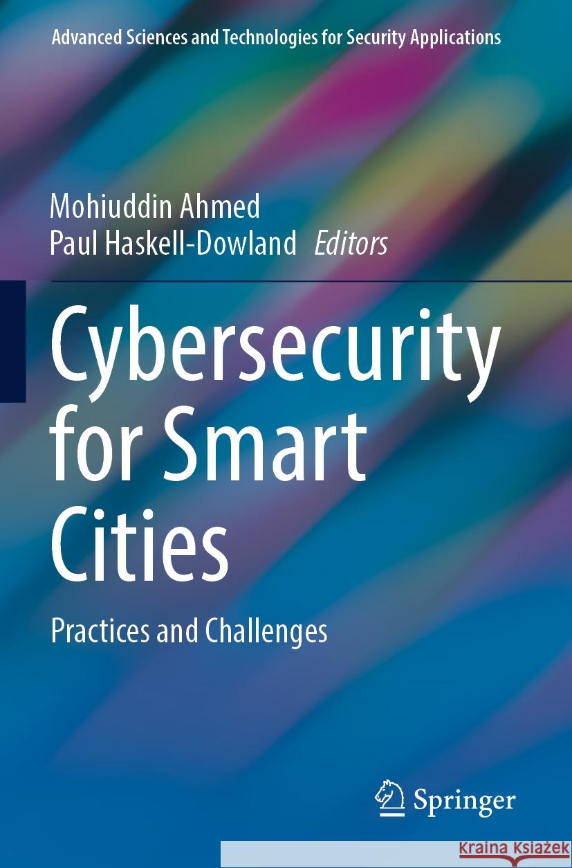 Cybersecurity for Smart Cities  9783031249488 Springer International Publishing