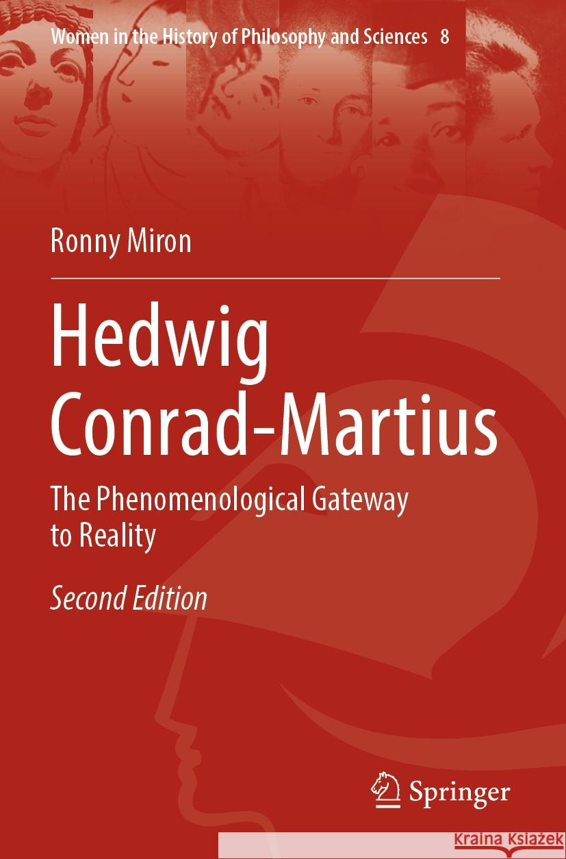 Hedwig Conrad-Martius Ronny Miron 9783031254185 Springer International Publishing