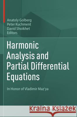 Harmonic Analysis and Partial Differential Equations  9783031254260 Springer Nature Switzerland