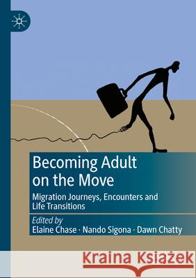 Becoming Adult on the Move  9783031265365 Springer International Publishing