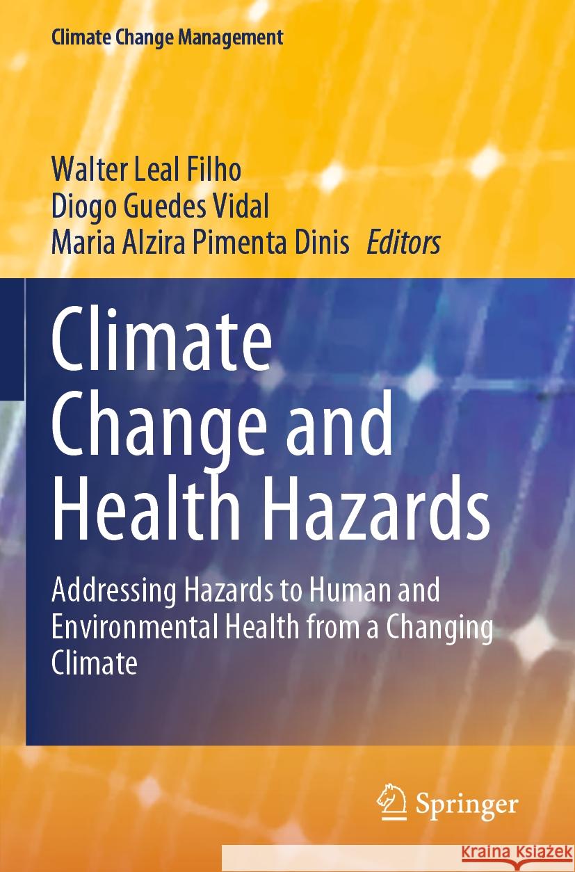 Climate Change and Health Hazards  9783031265945 Springer Nature Switzerland