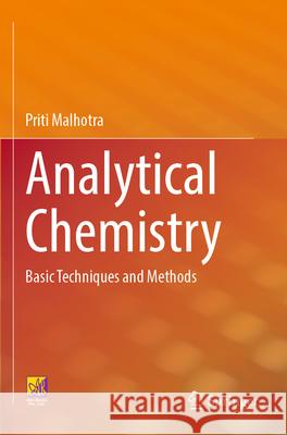 Analytical Chemistry Priti Malhotra 9783031267598 Springer International Publishing