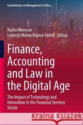 Finance, Accounting and Law in the Digital Age  9783031272981 Springer International Publishing