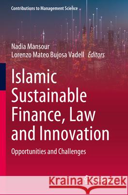 Islamic Sustainable Finance, Law and Innovation  9783031278624 Springer Nature Switzerland