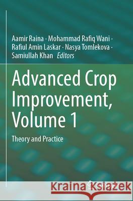 Advanced Crop Improvement, Volume 1  9783031281488 Springer International Publishing