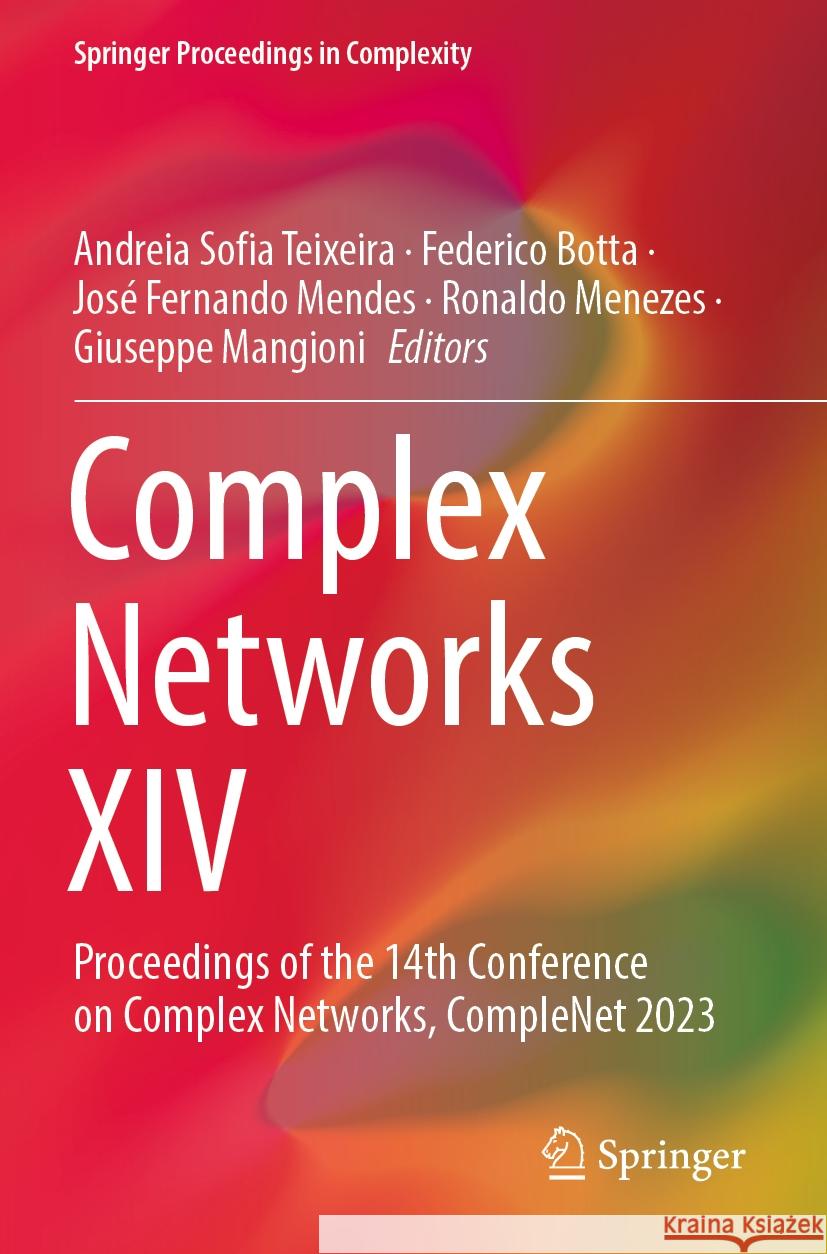 Complex Networks XIV  9783031282782 Springer Nature Switzerland