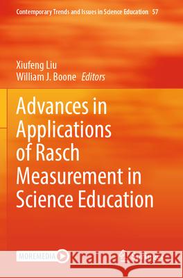 Advances in Applications of Rasch Measurement in Science Education  9783031287787 Springer International Publishing