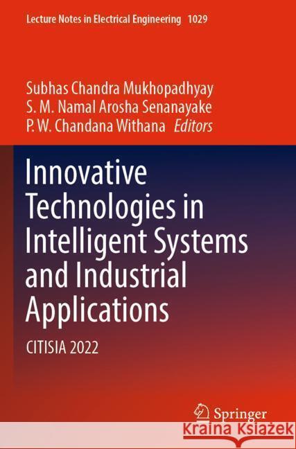 Innovative Technologies in Intelligent Systems and Industrial Applications  9783031290800 Springer