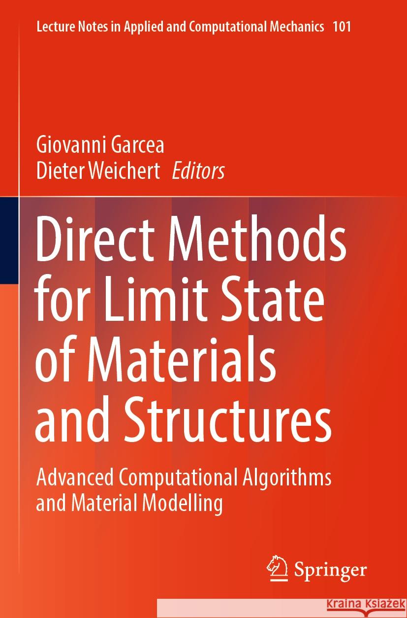 Direct Methods for Limit State of Materials and Structures  9783031291241 Springer Nature Switzerland