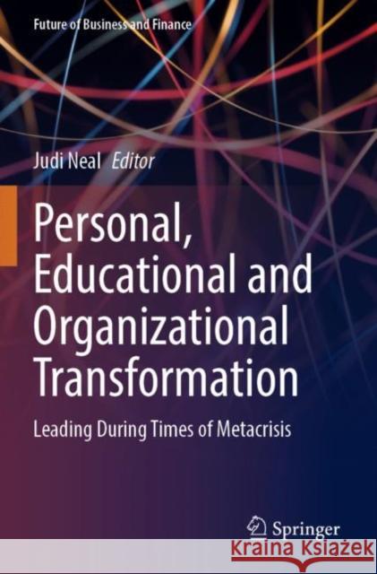 Personal, Educational and Organizational Transformation  9783031292552 Springer International Publishing AG