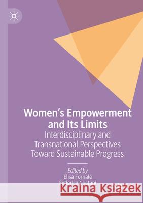 Women’s Empowerment and Its Limits  9783031293344 Springer International Publishing