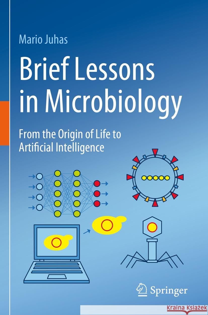 Brief Lessons in Microbiology Mario Juhas 9783031295461 Springer International Publishing