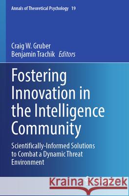 Fostering Innovation in the Intelligence Community  9783031298097 Springer International Publishing