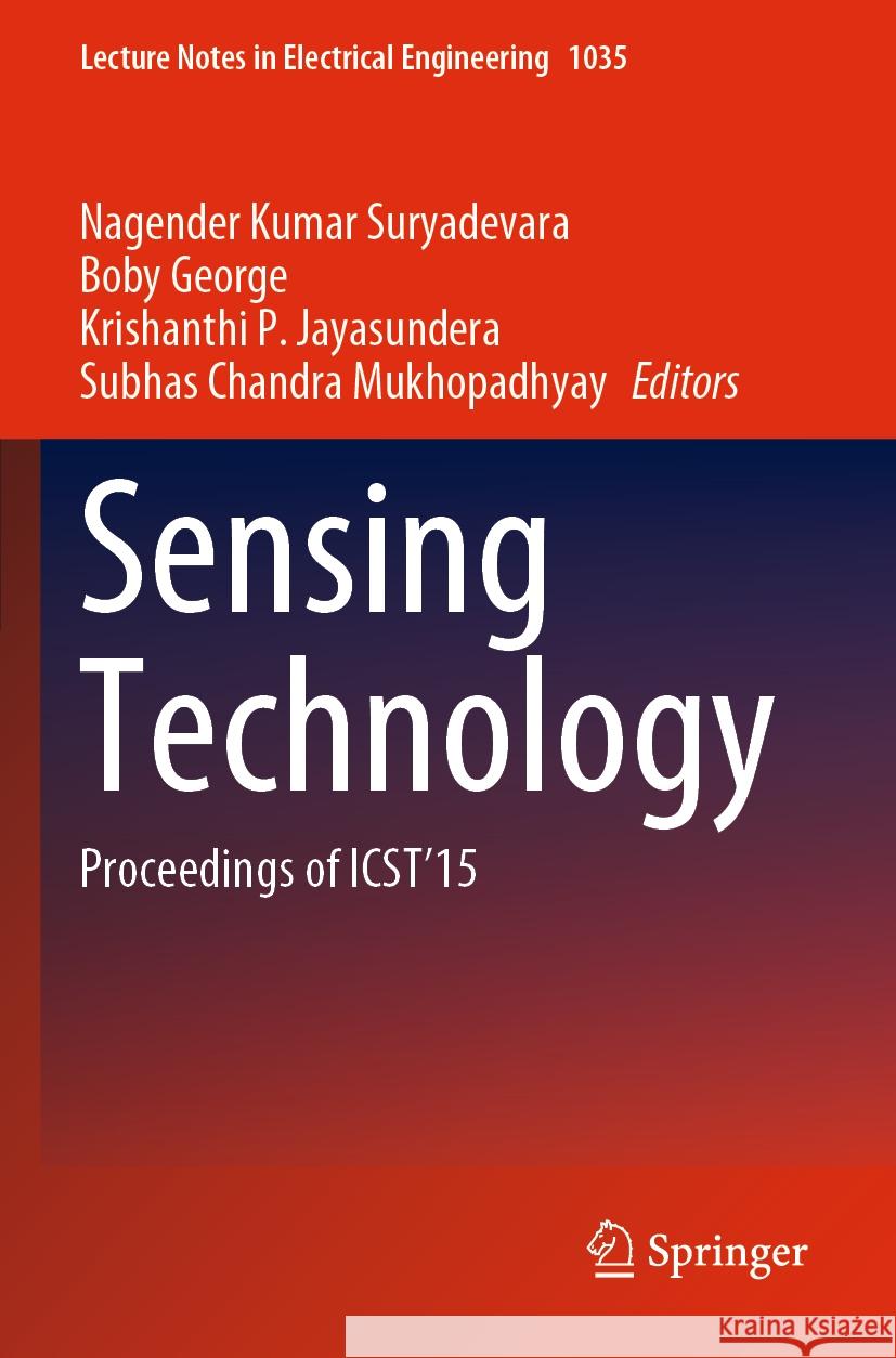 Sensing Technology  9783031298738 Springer Nature Switzerland