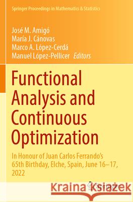 Functional Analysis and Continuous Optimization  9783031300165 Springer International Publishing