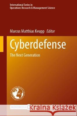 Cyberdefense  9783031301902 Springer International Publishing