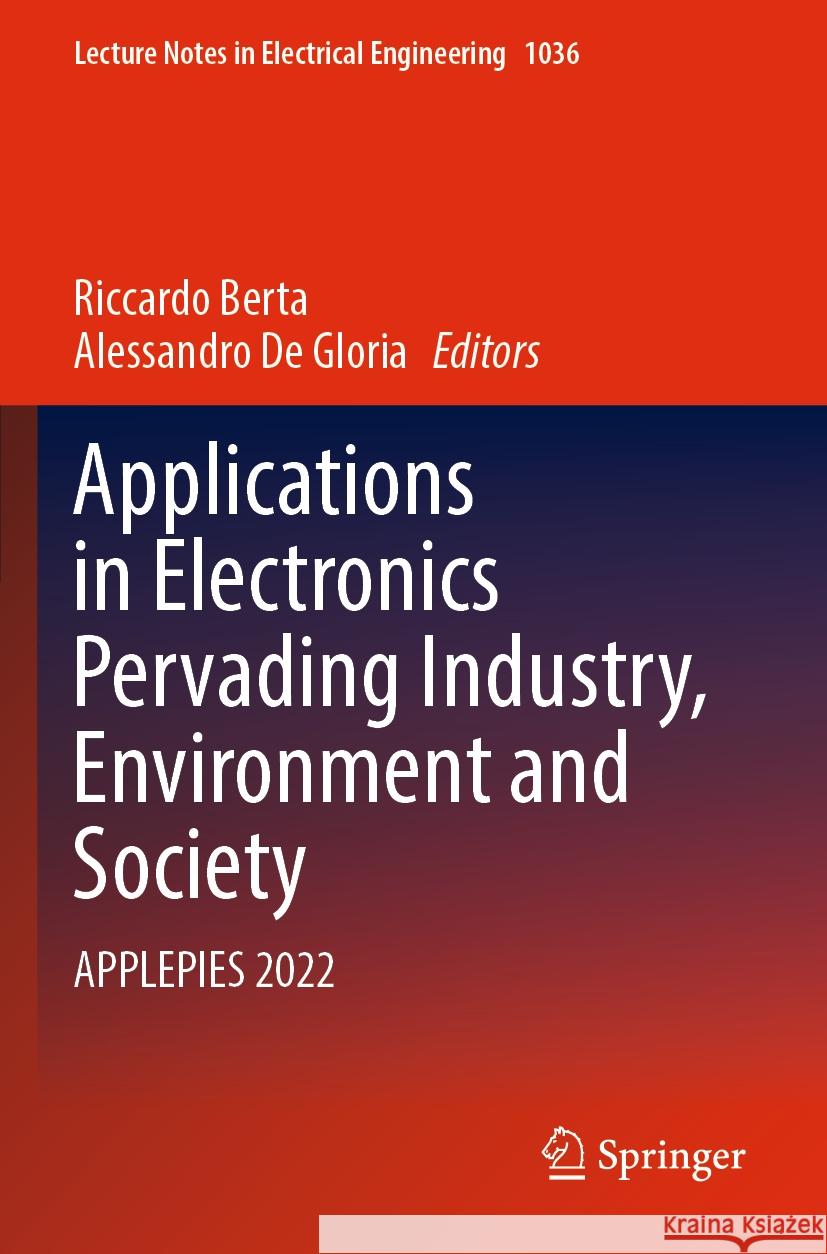 Applications in Electronics Pervading Industry, Environment and Society  9783031303357 Springer Nature Switzerland