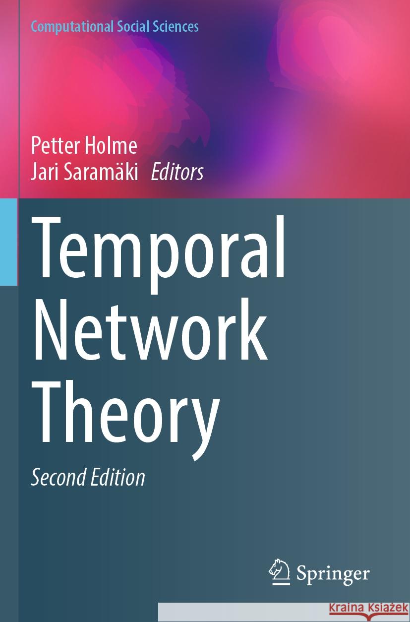 Temporal Network Theory  9783031304019 Springer International Publishing