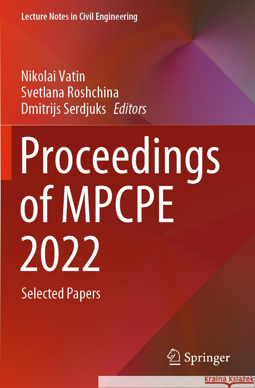 Proceedings of MPCPE 2022  9783031305726 Springer International Publishing