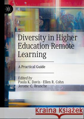 Diversity in Higher Education Remote Learning  9783031312168 Springer International Publishing