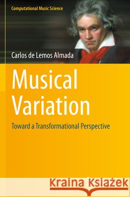 Musical Variation Carlos de Lemos Almada 9783031314537 Springer Nature Switzerland