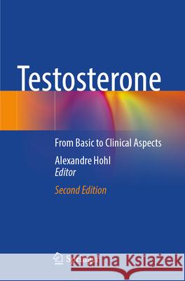 Testosterone  9783031315039 Springer International Publishing