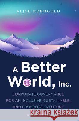 A Better World, Inc. Alice Korngold 9783031315558 Springer International Publishing