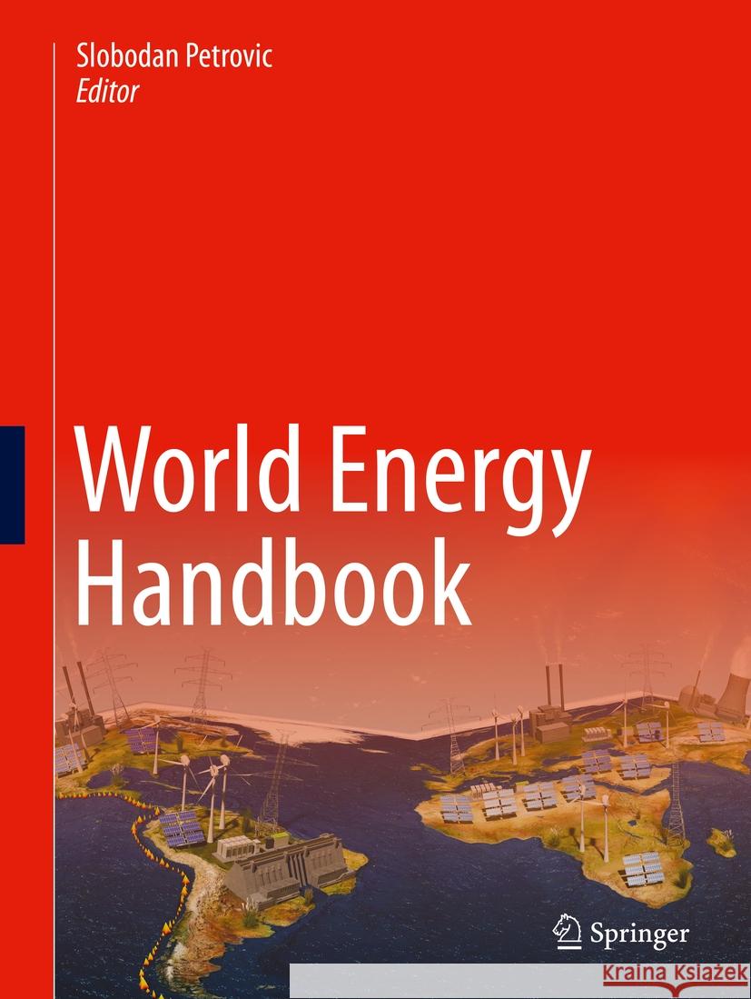 World Energy Handbook  9783031316272 Springer International Publishing