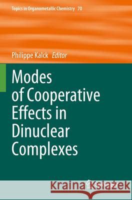 Modes of Cooperative Effects in Dinuclear Complexes  9783031322525 Springer International Publishing