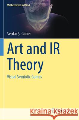 Art and IR Theory Serdar Ş. Güner 9783031323447 Springer International Publishing