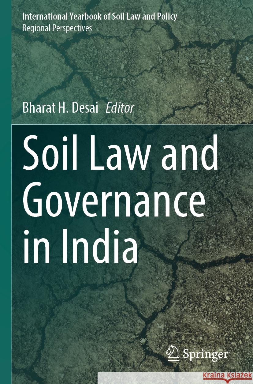 Soil Law and Governance in India  9783031323621 Springer International Publishing