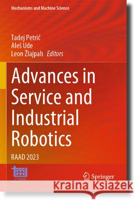 Advances in Service and Industrial Robotics  9783031326080 Springer Nature Switzerland