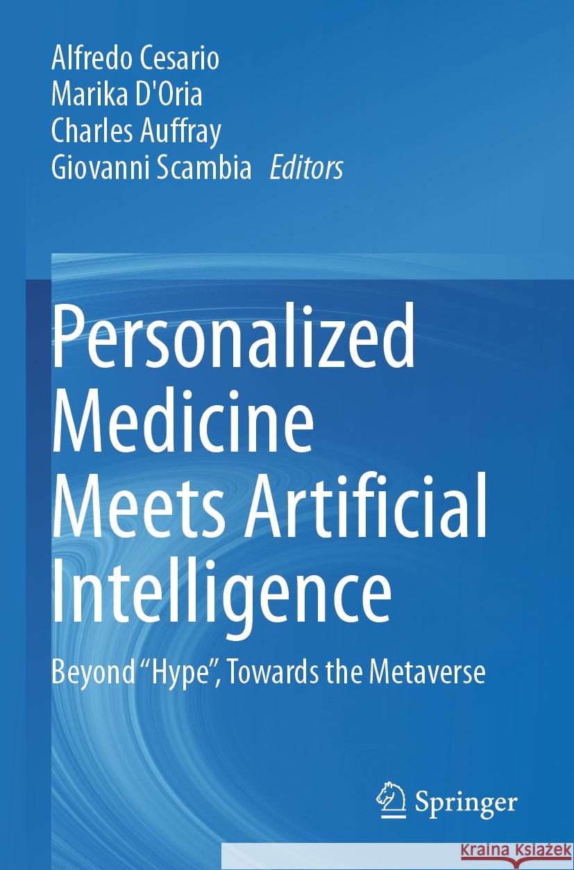 Personalized Medicine Meets Artificial Intelligence  9783031326165 Springer International Publishing