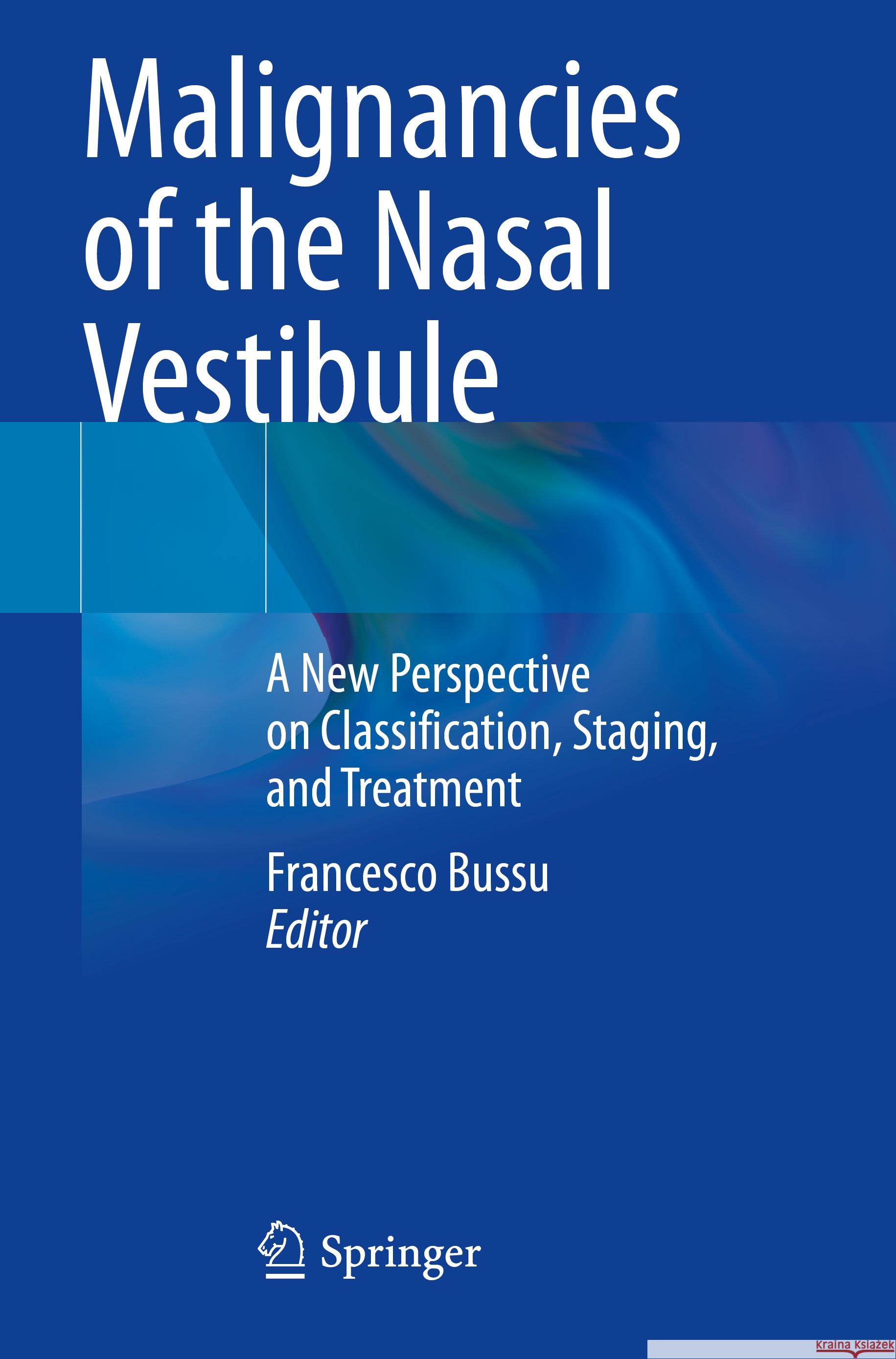 Malignancies of the Nasal Vestibule  9783031328527 Springer International Publishing