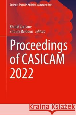 Proceedings of CASICAM 2022  9783031329265 Springer Nature Switzerland