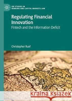 Regulating Financial Innovation  Ruof, Christopher 9783031329708 Springer Nature Switzerland