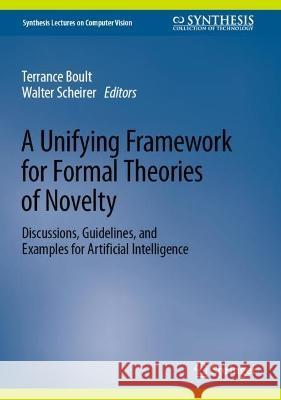 A Unifying Framework for Formal Theories of Novelty  9783031330537 Springer Nature Switzerland