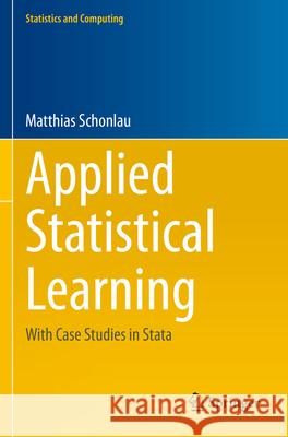 Applied Statistical Learning Matthias Schonlau 9783031333927