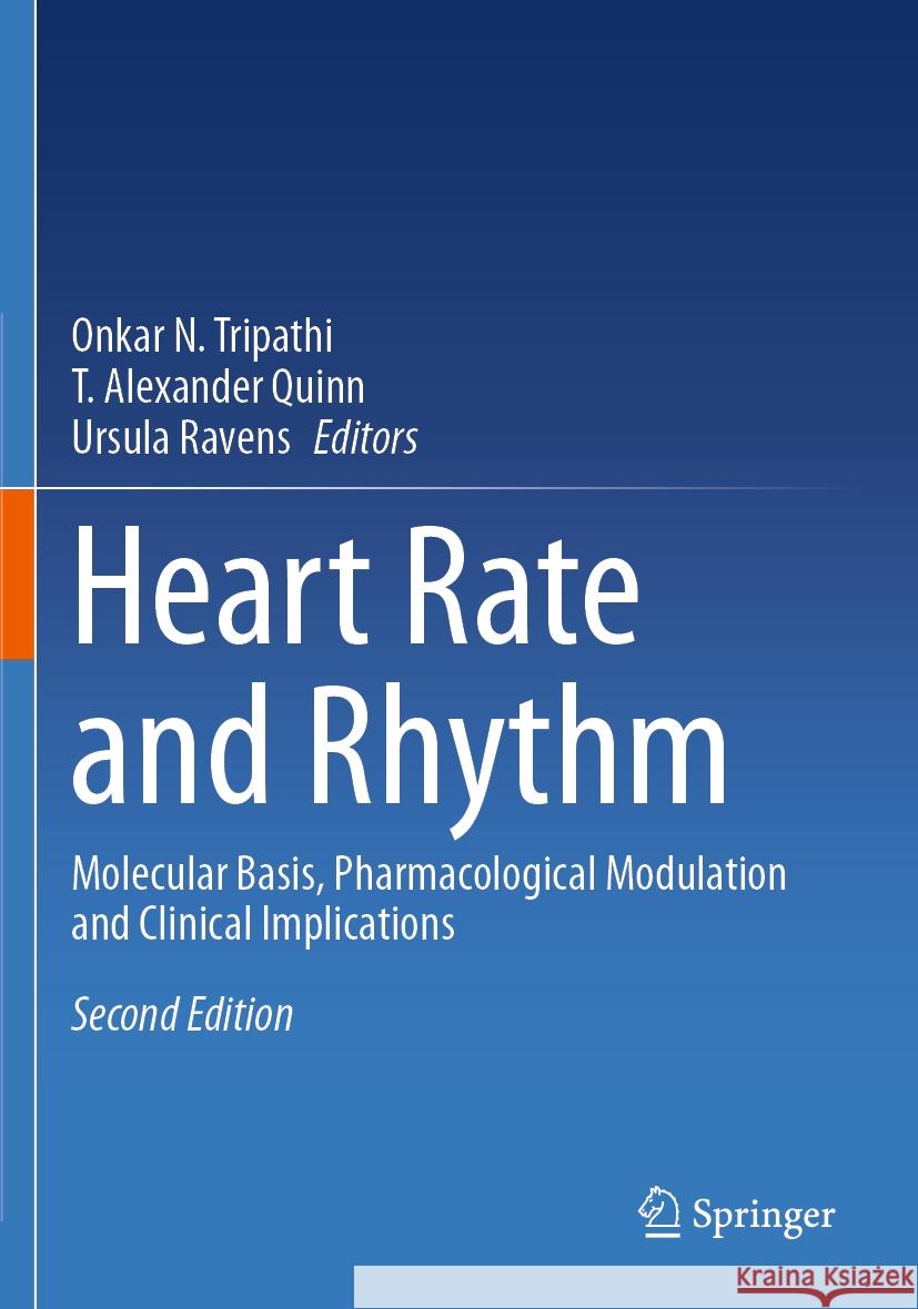 Heart Rate and Rhythm  9783031335907 Springer International Publishing