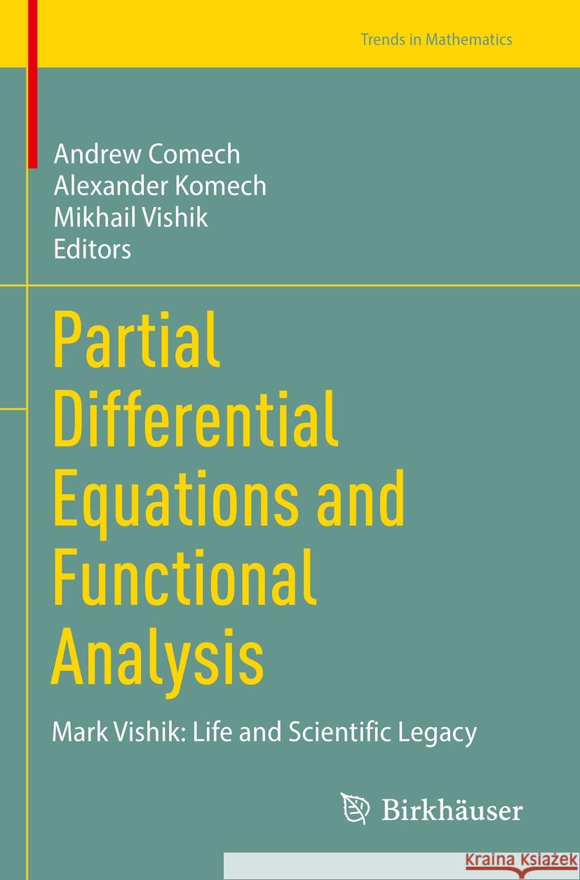 Partial Differential Equations and Functional Analysis  9783031336836 Springer International Publishing