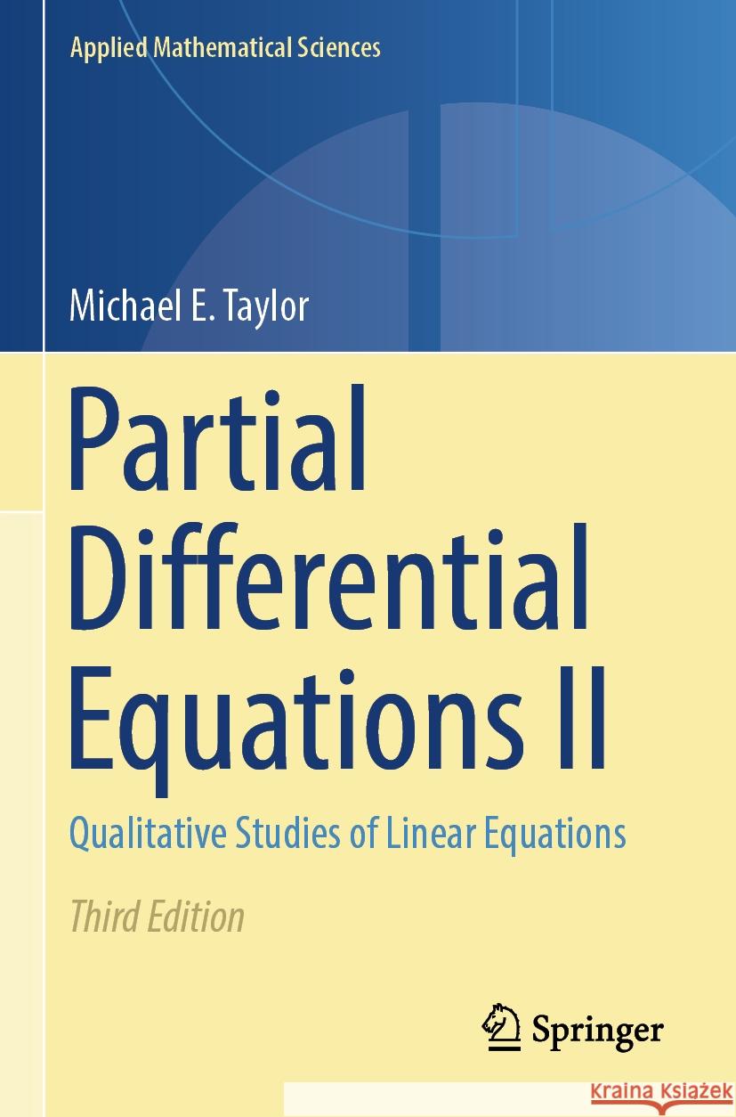 Partial Differential Equations II Michael E. Taylor 9783031337024 Springer International Publishing