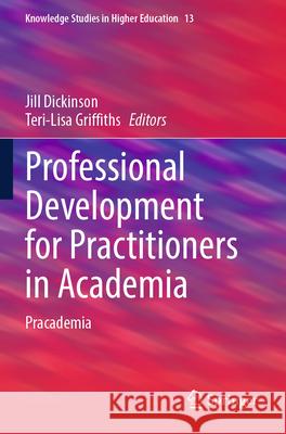 Professional Development for Practitioners in Academia  9783031337482 Springer International Publishing