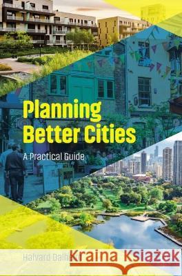 Planning Better Cities Halvard Dalheim 9783031339462 Springer International Publishing