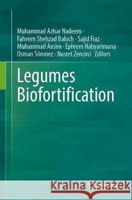 Legumes Biofortification  9783031339561 Springer International Publishing