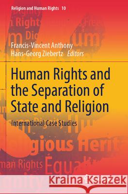 Human Rights and the Separation of State and Religion  9783031340000 Springer Nature Switzerland